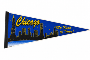 Chicago My Kind of Town Pennant